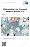 EU Investing in its Transport Networks beyond 2020