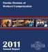 Division of Workers Compensation 2011 Annual Report*