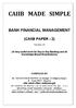 BANK FINANCIAL MANAGEMENT (CAIIB PAPER - 2) Version 1.0. (A Very useful book for Day to Day Banking and all Knowledge Based Examinations) COMPILED BY