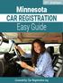 5 th Edition. Minnesota CAR REGISTRATION. Easy Guide. Licensed by: Car-Registration.org