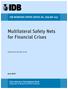 Multilateral Safety Nets for Financial Crises