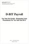 D-BIT Payroll. Tax Year End Guide - Preparation And Procedures For Tax Year End D-BIT SYSTEMS (Pty) Ltd D-BIT Systems (Pty) Ltd
