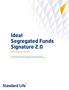 Ideal Segregated Funds Signature 2.0 Information Folder
