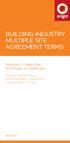 BUILDING INDUSTRY MULTIPLE SITE AGREEMENT TERMS