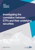 Investigating the correlation between ETFs and their underlying securities