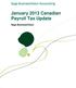 January 2013 Canadian Payroll Tax Update. Sage BusinessVision
