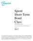 Sprott Short-Term Bond Class