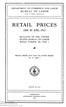 BUREAU OF LABOR. CHAS. P. NEILL, Commissioner RETAIL PRICES 1890 TO JUNE, 1912 BULLETIN OF THE UNITED STATES BUREAU OF LABOR WHOLE NUMBER 106: PART I