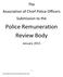 The Association of Chief Police Officers Submission to the. Police Remuneration Review Body. January 2015