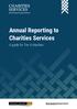 Annual Reporting to Charities Services. A guide for Tier 4 charities