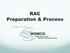 RAC Preparation Checklist