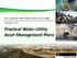 Practical Water Utility Asset Management Plans