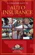 A CONSUMER GUIDE TO AUTO INSURANCE INSURANCE ADMINISTRATION
