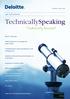 TechnicallySpeaking. Technically focused! Word of Welcome. Medical Scheme s Accounting and Audit Guides
