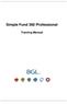 Simple Fund 360 Professional. Training Manual