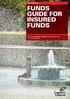 FUNDS GUIDE FOR INSURED FUNDS
