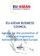 EU-ASEAN BUSINESS COUNCIL. Agenda for the promotion of trade and investment between ASEAN and Europe