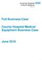 Full Business Case. County Hospital Medical Equipment Business Case