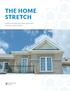 THE HOME STRETCH. A Review of Debt and Home Ownership Among Canadian Seniors