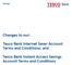 Tesco Bank Internet Saver Account Terms and Conditions; and. Tesco Bank Instant Access Savings Account Terms and Conditions