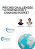 PRICING CHALLENGES A CONTINUOUSLY CHANGING MARKET +34 (0) (0)