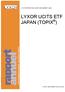 LYXOR INTERNATIONAL ASSET MANAGEMENT (LIAM) LYXOR UCITS ETF JAPAN (TOPIX )
