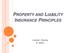 PROPERTY AND LIABILITY INSURANCE PRINCIPLES. Luthardt. Wiening 4 th edition