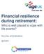 Financial resilience during retirement: