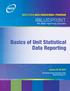 Basics of Unit Statistical Data Reporting