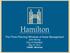 The Three Planning Windows of Asset Management John Murray City of Hamilton May 9 th, 2012 CNAM - Montreal. Hamilton Asset Management Plan
