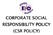CORPORATE SOCIAL RESPONSIBILITY POLICY (CSR POLICY)