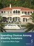 Spending Choices Among Wealthy Investors. A Spectrem Group White Paper