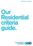 With effect from June Our Residential criteria guide.
