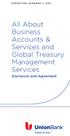 Effective January 1, All About Business Accounts & Services and Global Treasury Management Services. Disclosure and Agreement
