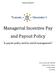 Managerial Incentive Pay and Payout Policy