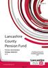 Appendix 'A' Lancashire County Pension Fund. Lancashire County Council as administering authority of Lancashire County Pension Fund.