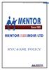 Mentor Home Loans India Limited: KYC Policy KYC &AML POLICY