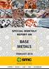SPECIAL MONTHLY REPORT ON BASE METALS