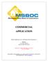 COMMERCIAL APPLICATION. Submit Application, Fee, and Required Documentation to: MSBOC P.O. Box Jackson, MS