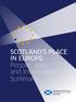 SCOTLAND S PLACE IN EUROPE: People, Jobs and Investment Summary
