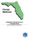 Florida Medicaid. Respiratory Therapy Services Coverage Policy. Agency for Health Care Administration