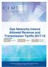 Gas Networks Ireland Allowed Revenue and Transmission Tariffs 2017/18 Decision Paper