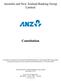 Constitution. Australia and New Zealand Banking Group Limited ACN