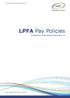 London Pensions Fund Authority. LPFA Pay Policies. Forming part of the Annual Report your pension our world
