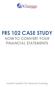 FRS 102 CASE STUDY HOW TO CONVERT YOUR FINANCIAL STATEMENTS