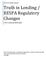 Truth in Lending / RESPA Regulatory Changes