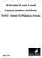 Hertfordshire County Council. Financial Handbook for Schools. Part II: Scheme for Financing Schools