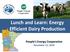 Lunch and Learn: Energy Efficient Dairy Production