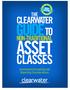 THE CLEARWATER GUIDE TO ADDITIONAL ASSET CLASSES. Investment Accounting and Reporting Considerations