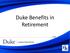 Duke Benefits in Retirement